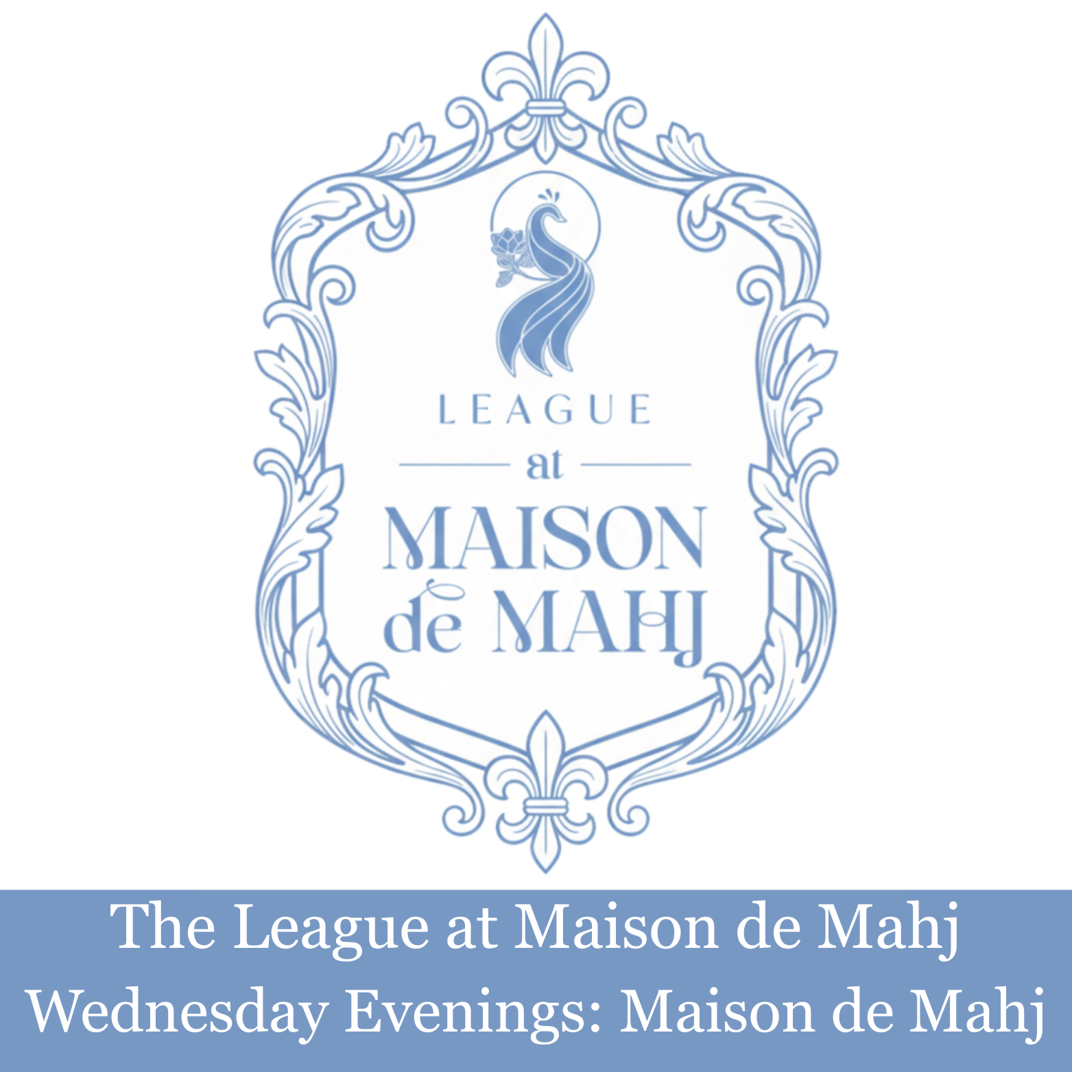 The League at Maison de Mahj