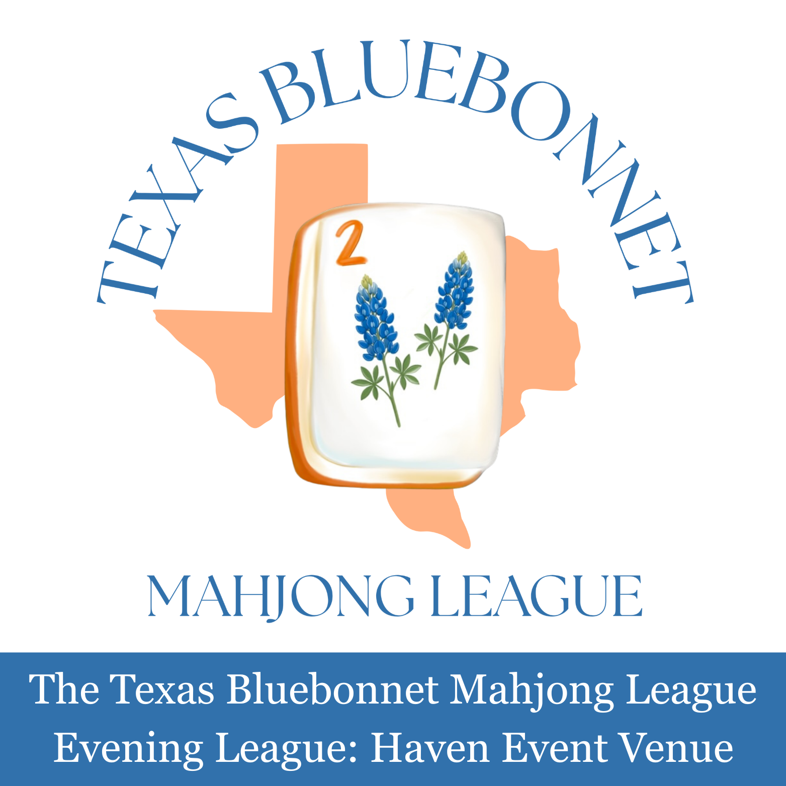 The Texas Bluebonnet Mahjong League (Evening)